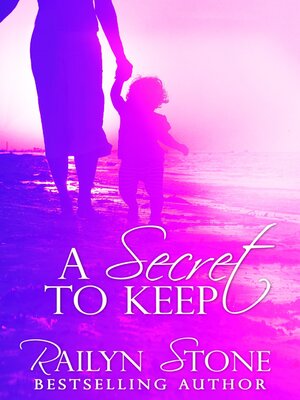 cover image of A Secret to Keep